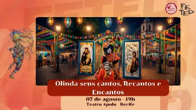 FETED-OLINDA SEUS CANTOS RECANTOS E ENCANTOS