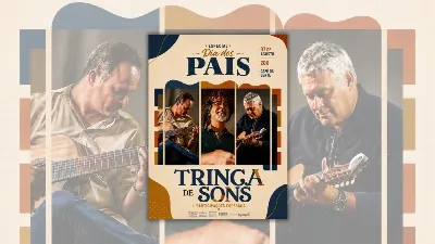 Trinca de Sons & Convidados | Especial Dia dos Pais