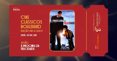 Cine Clássicos do Boulevard - Especial Dia dos Pais 07/08 (20h)