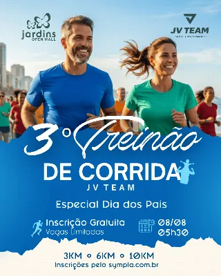 3º Treinão de Corrida JV Team - Especial Dia dos Pais