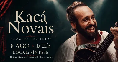 Kacá Novais - Show de Despedida