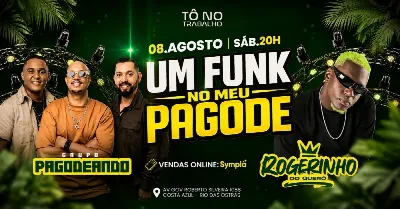 Um Funk no Meu Pagode | 08AGO (SAB) | Tô no Trabalho