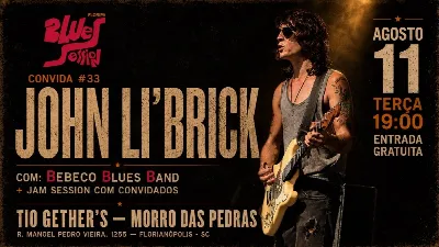 Floripa Blues Session Convida #33:  John Librick