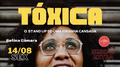Betina Câmara- Tóxica:o stand up de uma piranha cansada