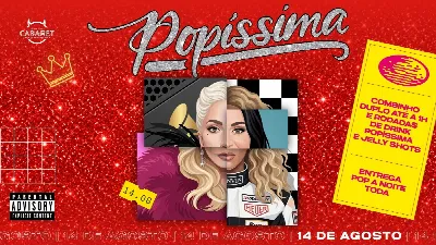 POPÍSSIMA // SEXTA - 14.08 // CABARET POA