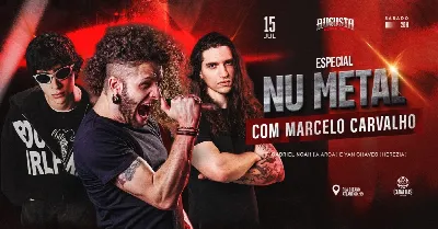 ESPECIAL NU METAL - GABRIEL NOAH - YAN CHAVES - MARCELO CARVALHO