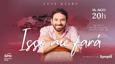Isso me fará - Luis Kiari