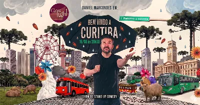 BEM VINDO A CURITIBA com DANIEL MARCONDES/ STAND UP COMEDY em CURITIBA
