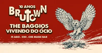 The Baggios e Vivendo do Ócio no Che Music Bar