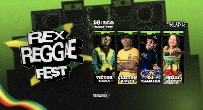 Rex Reggae Fest - 1ª Edição