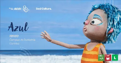 Espetáculo Azul | Sesi Teatro | Curitiba