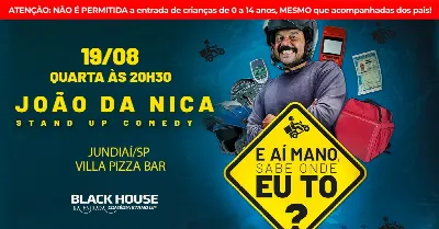 JOÃO DA NICA em JUNDIAÍ - Stand up Comedy