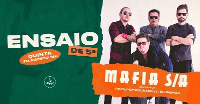 ENSAIO DE 5ª - MÁFIA S/A no Ahoy! Tavern Club