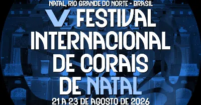 V Festival Internacional de Corais de Natal - Primeira Noite