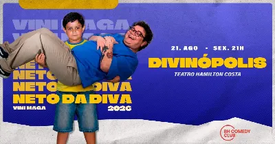 Vini Maga em Divinópolis - Comédia Stand up: Neto da Diva