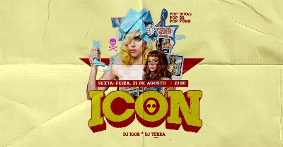 [festa] 23h: ICON | Pop Divas, Pop Br, Pop Funk