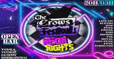 THE CROWS - NEON NIGHTS| 22.AGO - DUQUE DE CAXIAS
