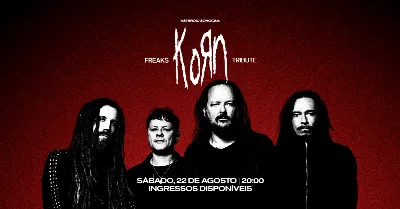 [show] 20h: Freaks - KORN Tribute Brazil + A Festa Mais Triste do Mundo