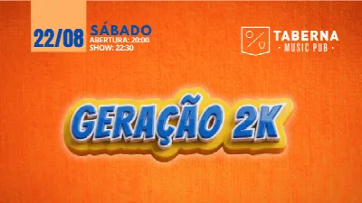 GERAÇÃO 2K
