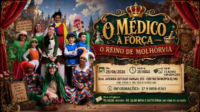 O Médico à Força  O Reino de Molhórvia