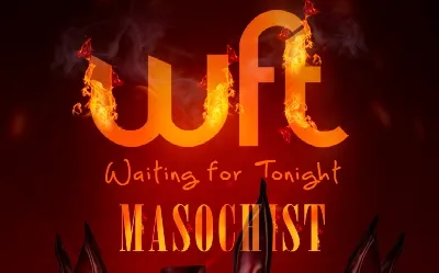 WFT MASOCHIST