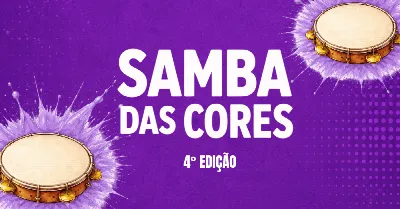 SAMBA DAS CORES  4ª EDIÇÃO