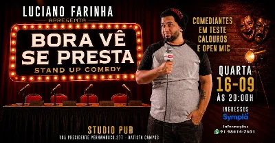 Bora Vê Se Presta - com Luciano Farinha