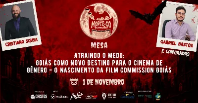 Mesa: Atraindo o Medo: Goiás como Destino para o Cinema de Gênero - O nascimento da Film Commission
